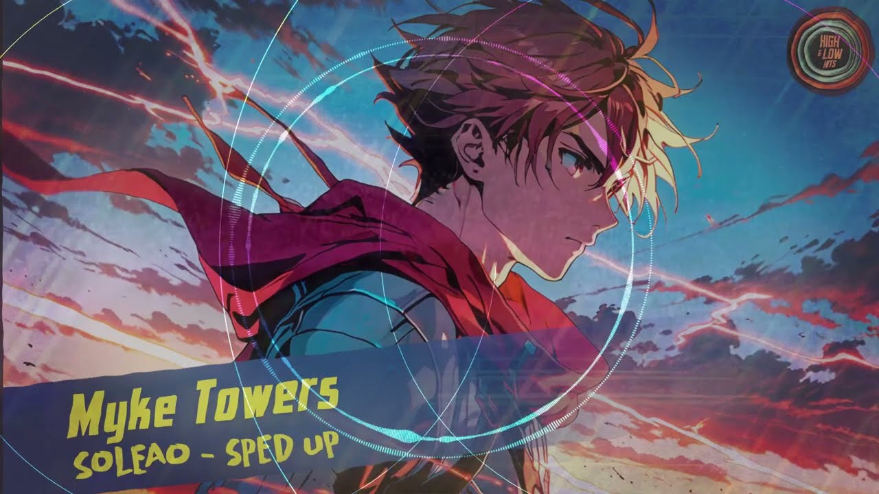 Myke Towers, Quevedo - SOLEAO (Sped Up)