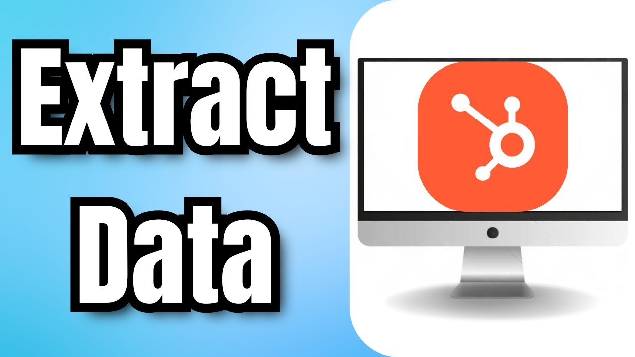 How To Extract Data From HubSpot CRM - Full Guide