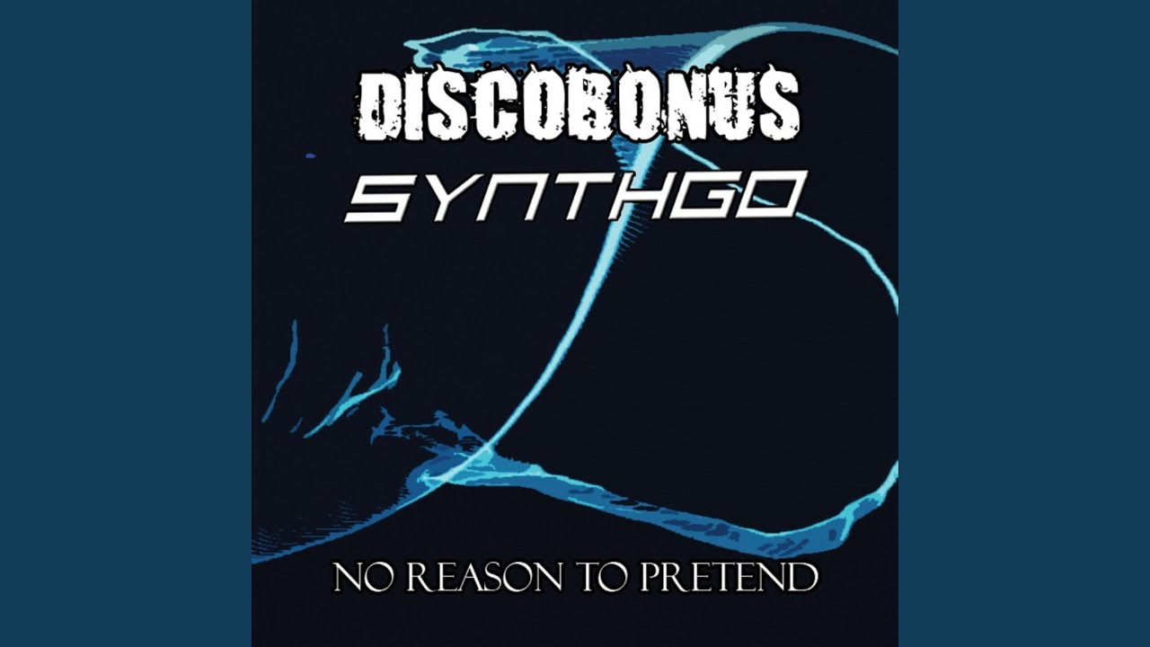 No Reason to Pretend (Maxi)
