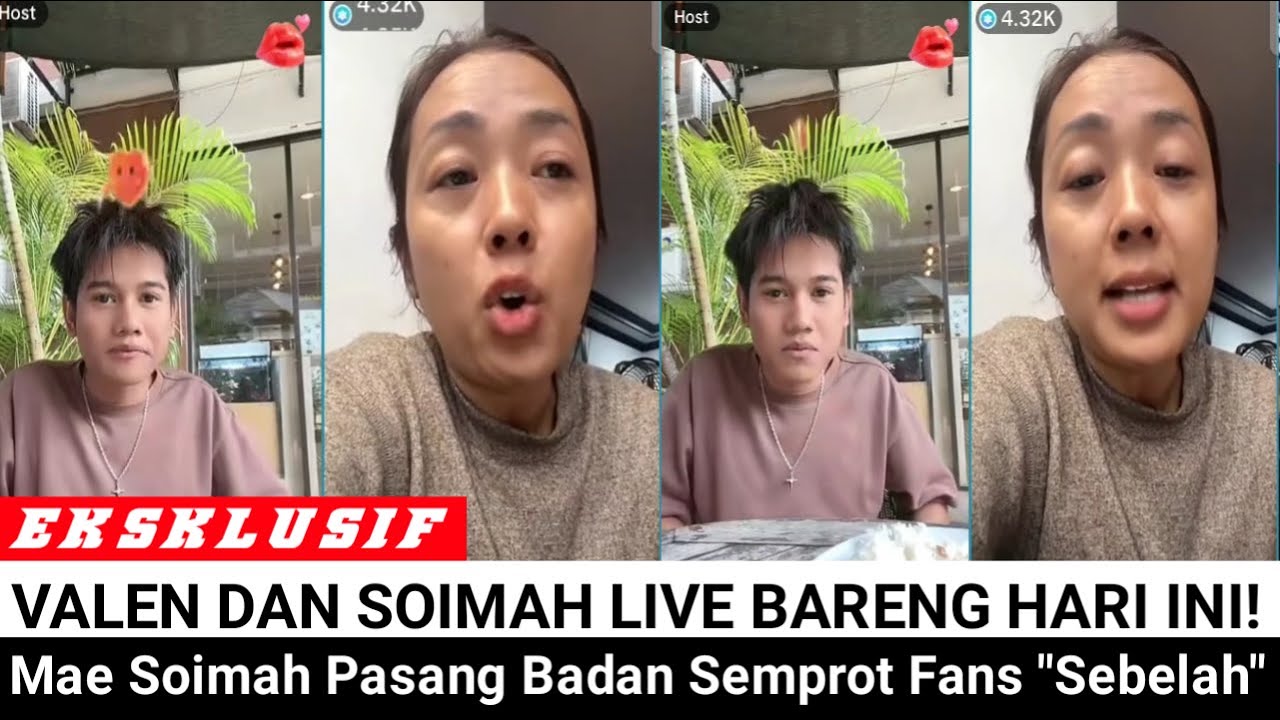 🔴 Live Valen Dan Mae Soimah Hari ini!! Dari Curhat Soal Mila Hingga Teguran Keras untuk Fans Sebelah