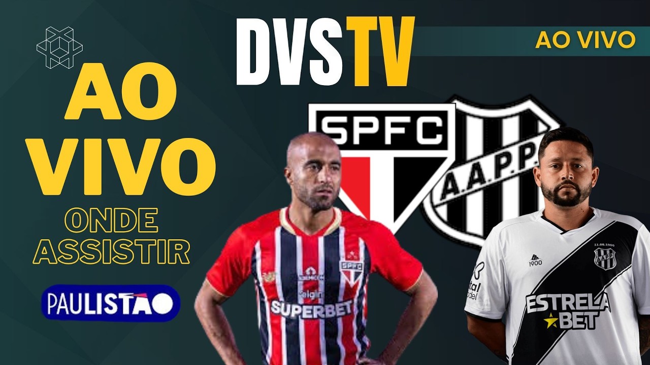 S&Atilde;O PAULO X PONTE PRETA - AO VIVO - CAMPEONATO PAULISTA 2026 ONDE ASSISTIR COM IMAGENS