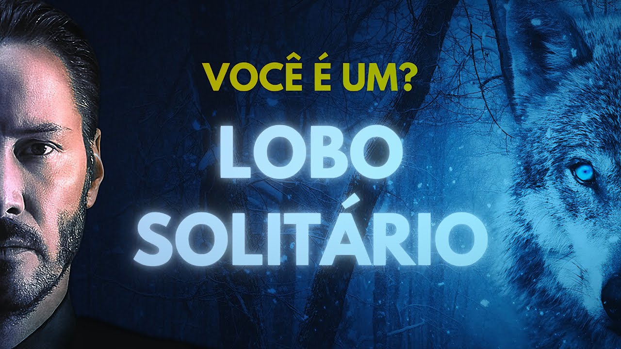 5 SINAIS de que você é um LOBO SOLITÁRIO
