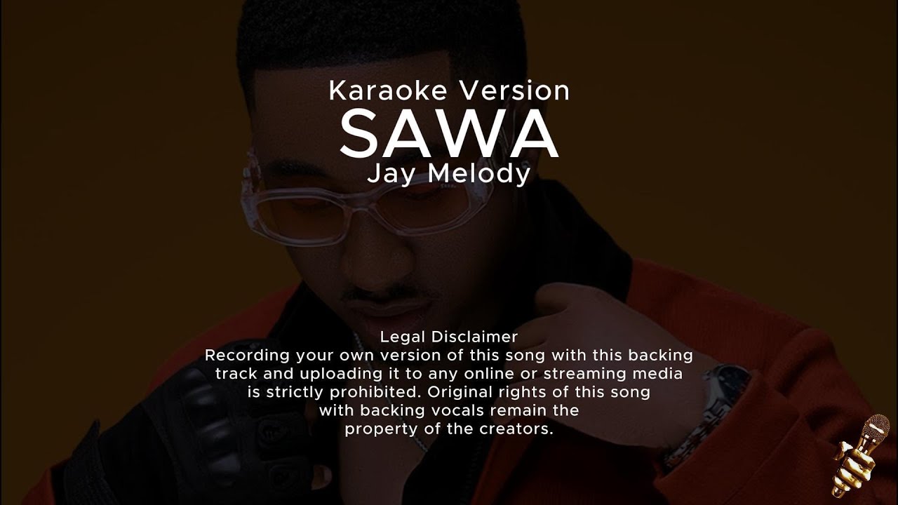Jay Melody_Sawa (Karaoke Version)