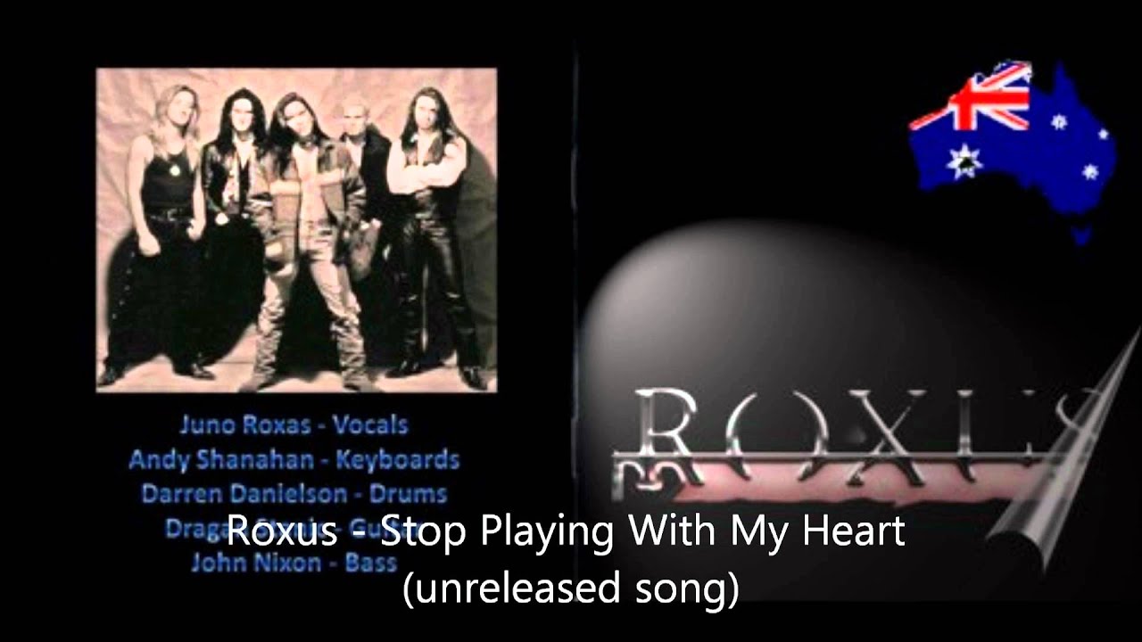 Roxus - Stop Playing With My Heart