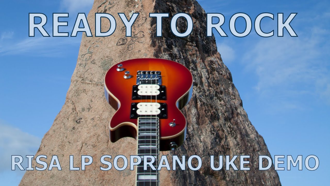 Risa LP Cherry Sunburst Extended Neck Soprano Ukulele Demo