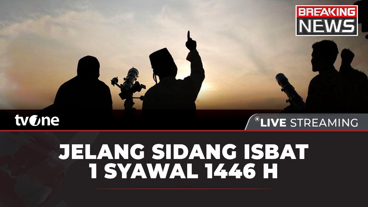[BREAKING NEWS] Jelang Sidang Isbat 1 Syawal 1446 H | tvOne