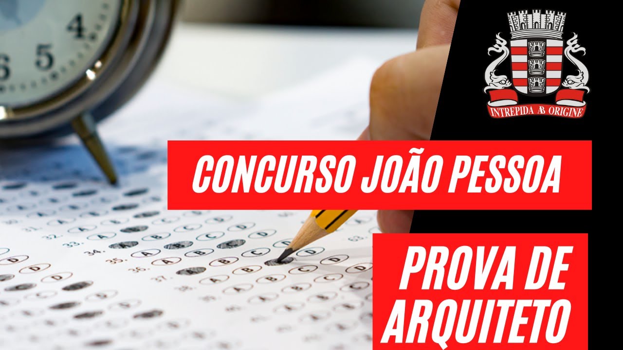 CORREÇÃO DA PROVA DE ARQUITETO DA PREFEITURA DE  JOÃO PESSOA/PB: Conhecimentos Básicos