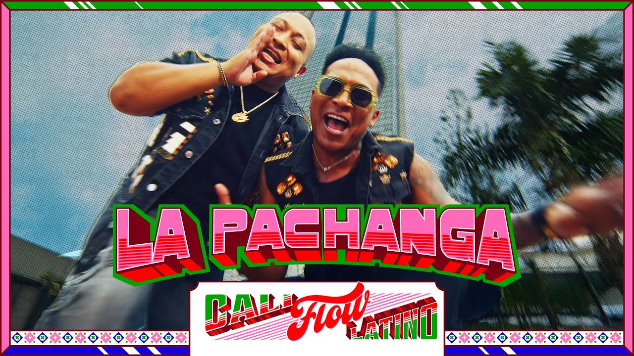 La Pachanga, Cali Flow Latino - Video Oficial