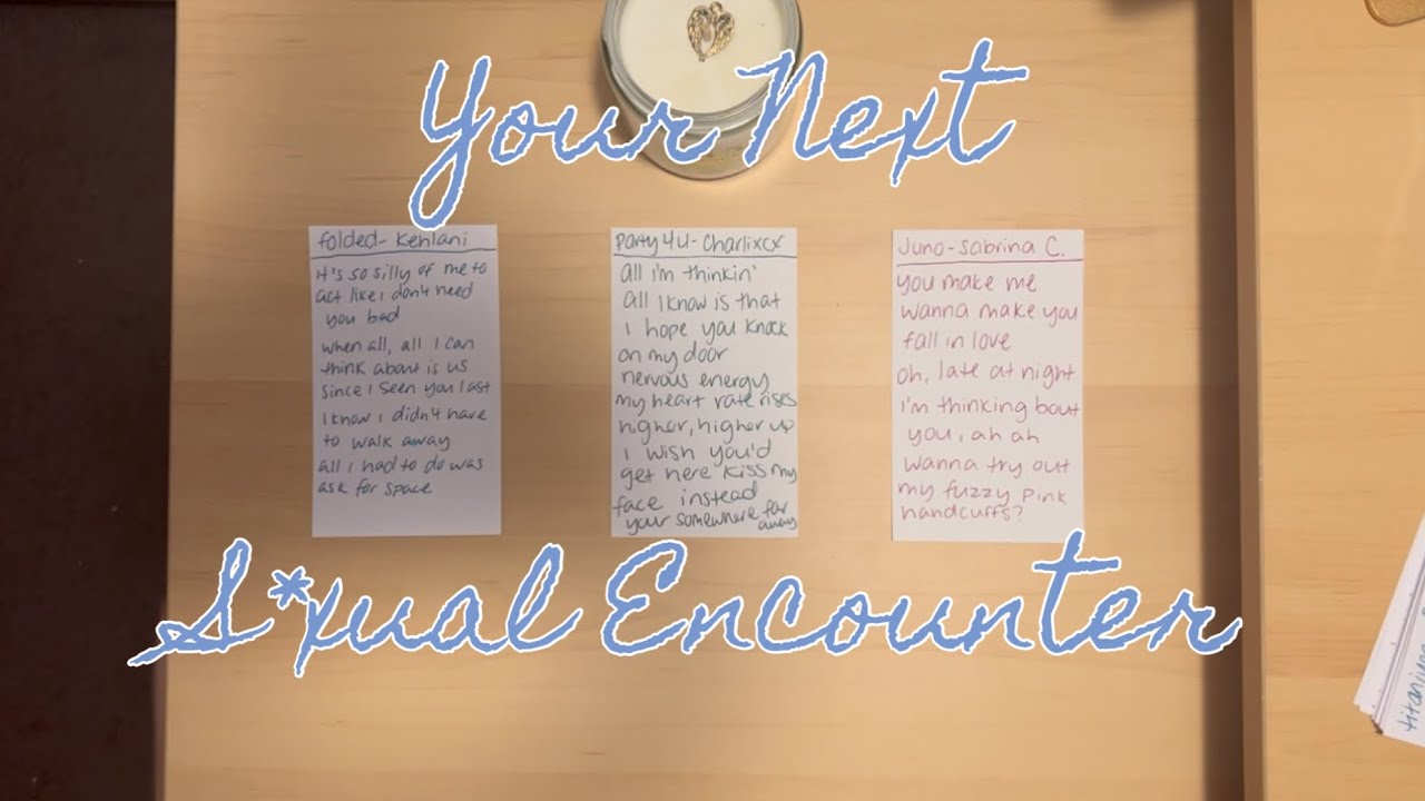 Your Next S*xual Encounter 🥵❤️‍🔥 Pick A Card Reading 