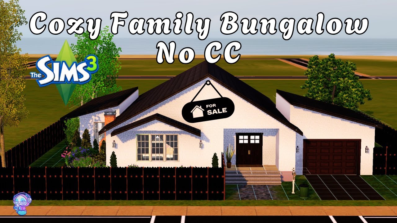 Sims 3 Speed Build || Cozy Family Bungalow NO CC || No Commentary
