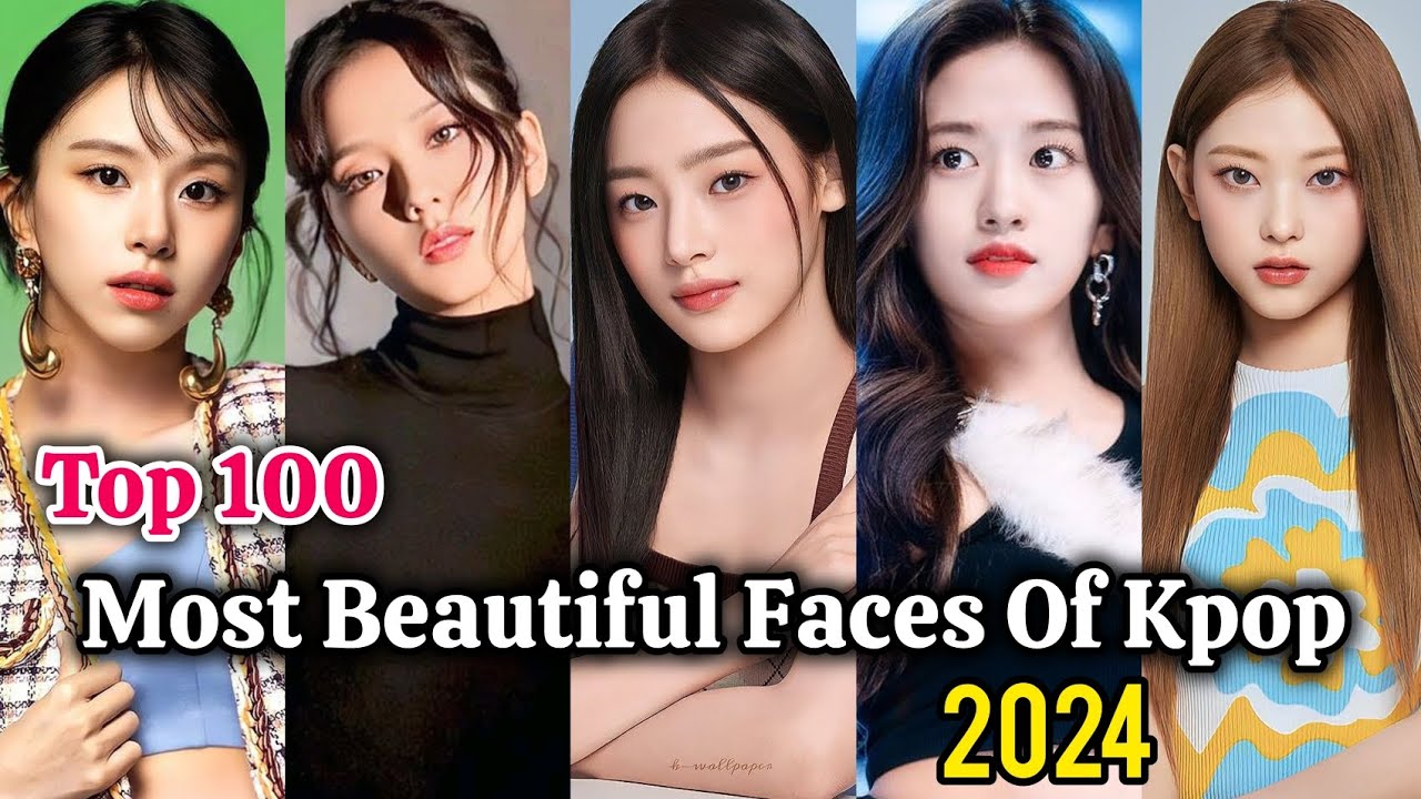 Top 100 Most Beautiful Faces of Kpop in 2024 🥰😱
