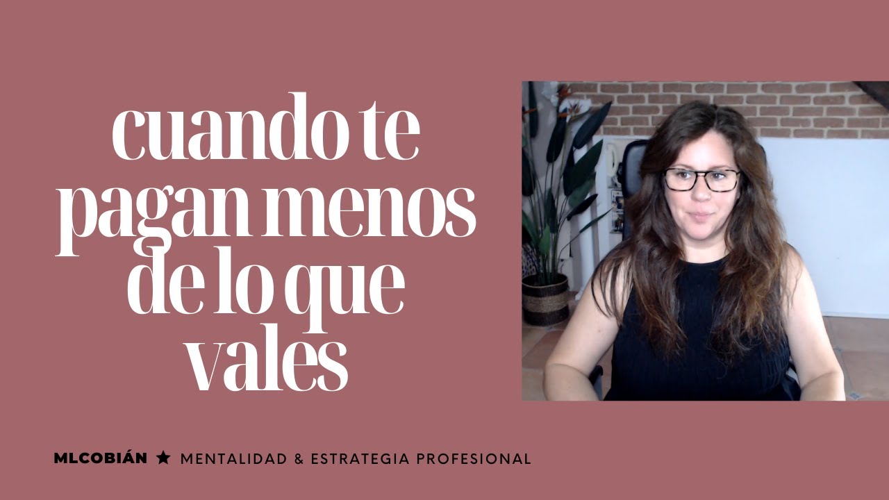 Cuanto no te pagan lo que vales