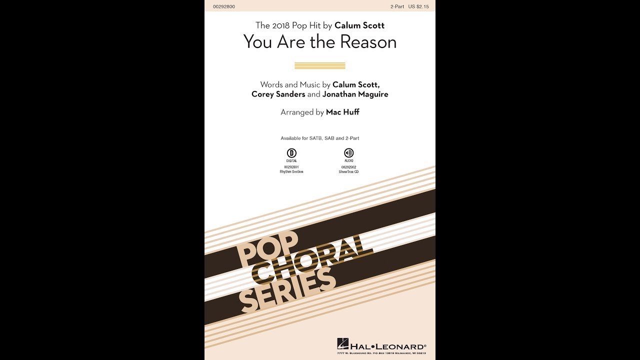 You Are the Reason (2-Part Choir) - Arranged by Mac Huff