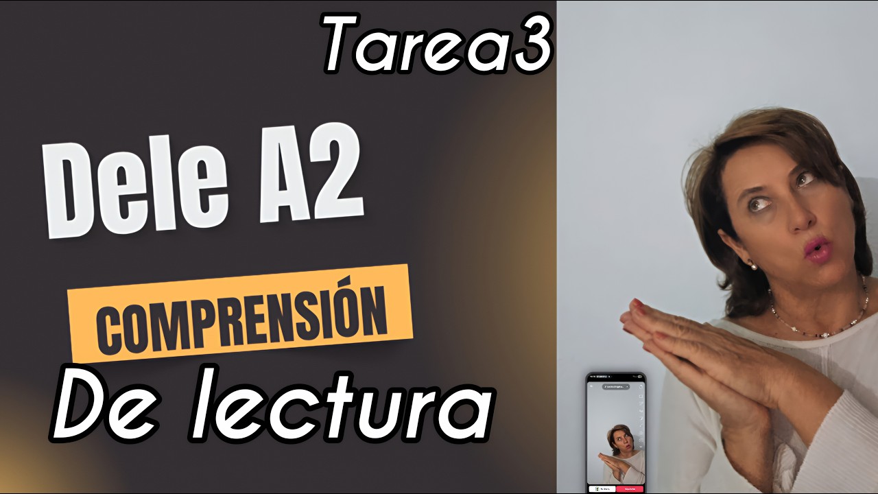 DELE A2 📖COMPRENSIÓN DE LECTURA✅-Tarea 3 💯Aprender Español💯