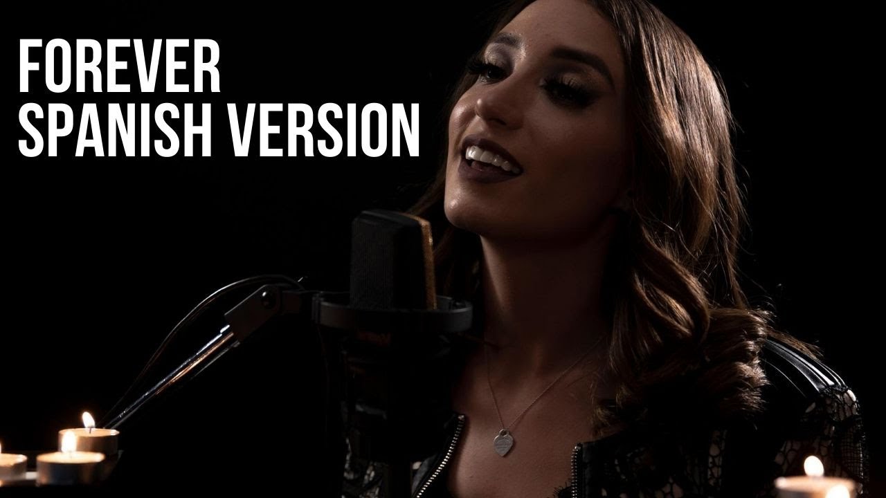 Desireé- Forever (Lewis Capaldi, Spanish Version Cover)