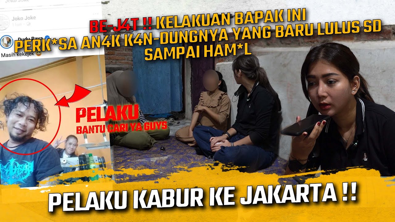 BANTU CARI ORANG INI GUYS !! KABUR KE DAERAH JAKARTA SETELAH KETAHUAN M3MPRK4OS 4NAKNYA SENDIRI ??
