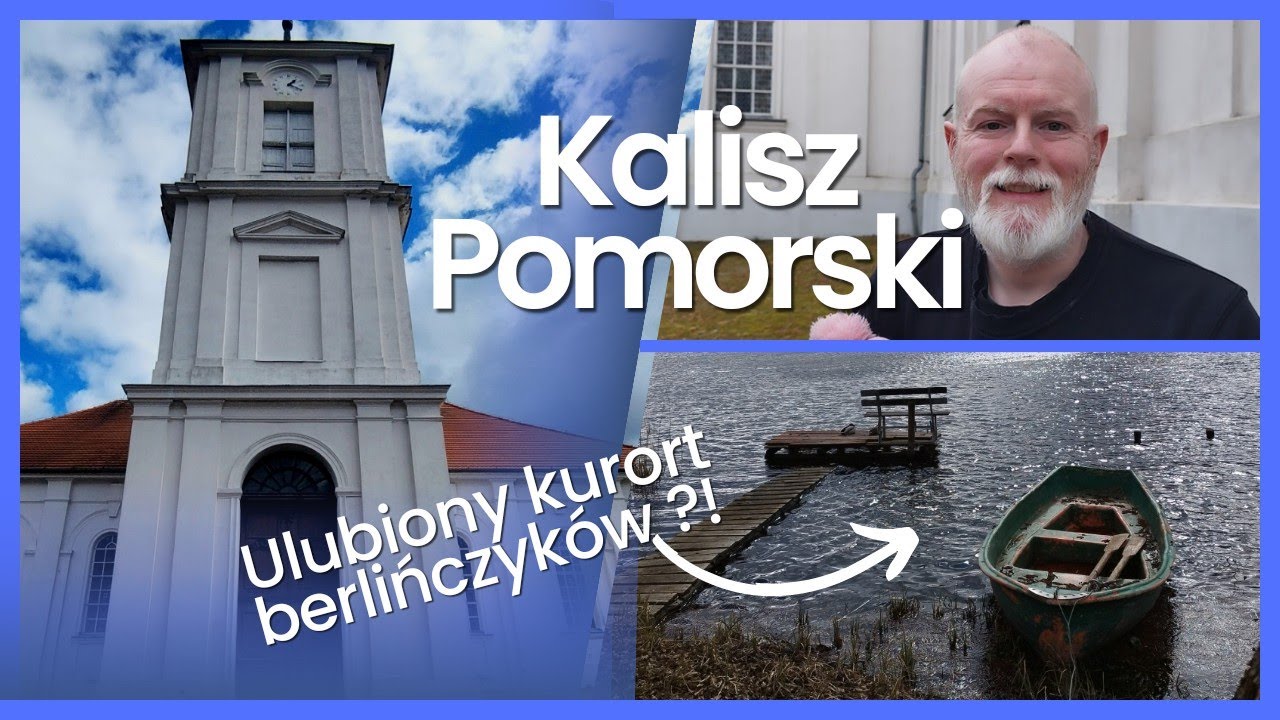 Kalisz Pomorski. Miasto bogatej historii - Szlakiem miast pomorskich #6