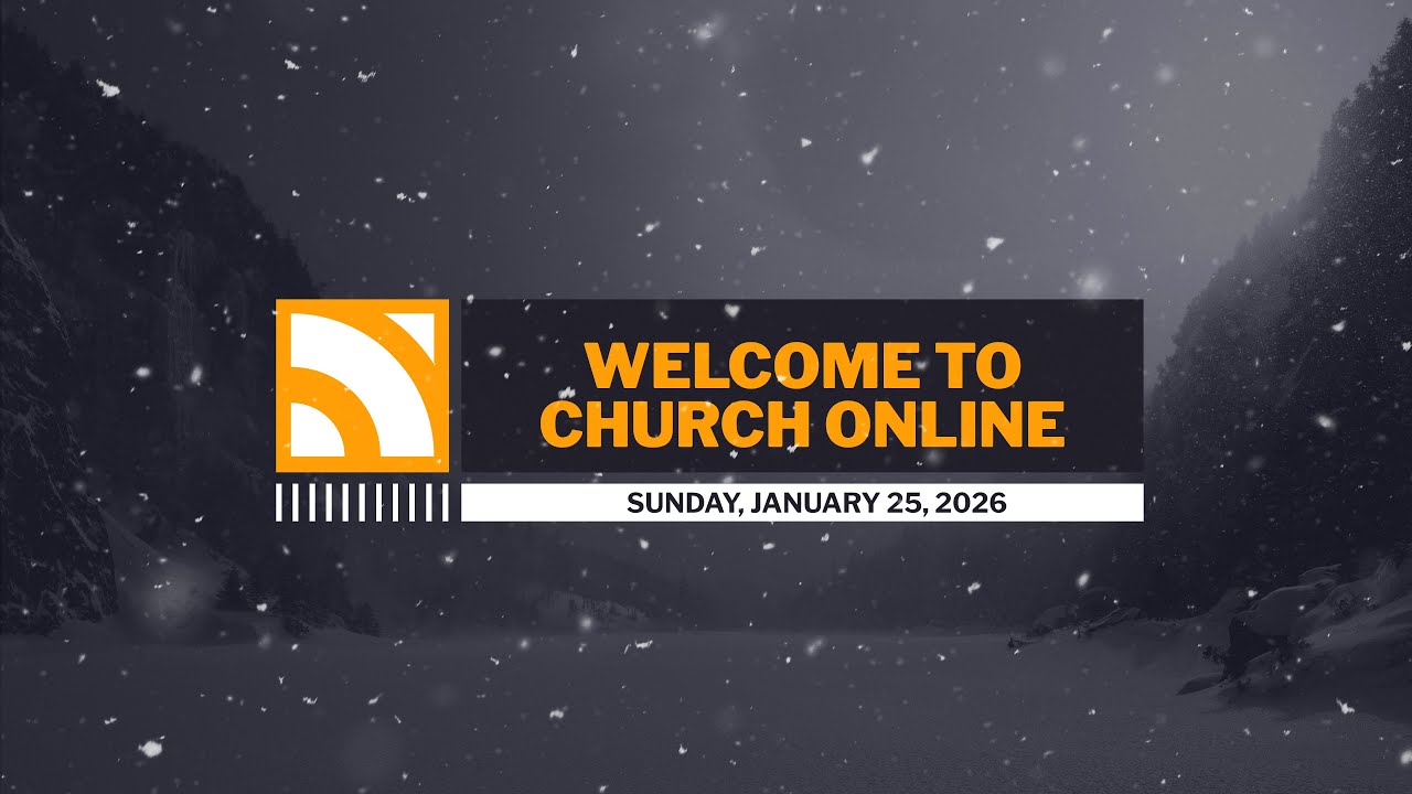 Sunday Morning Church Online 1/25/26