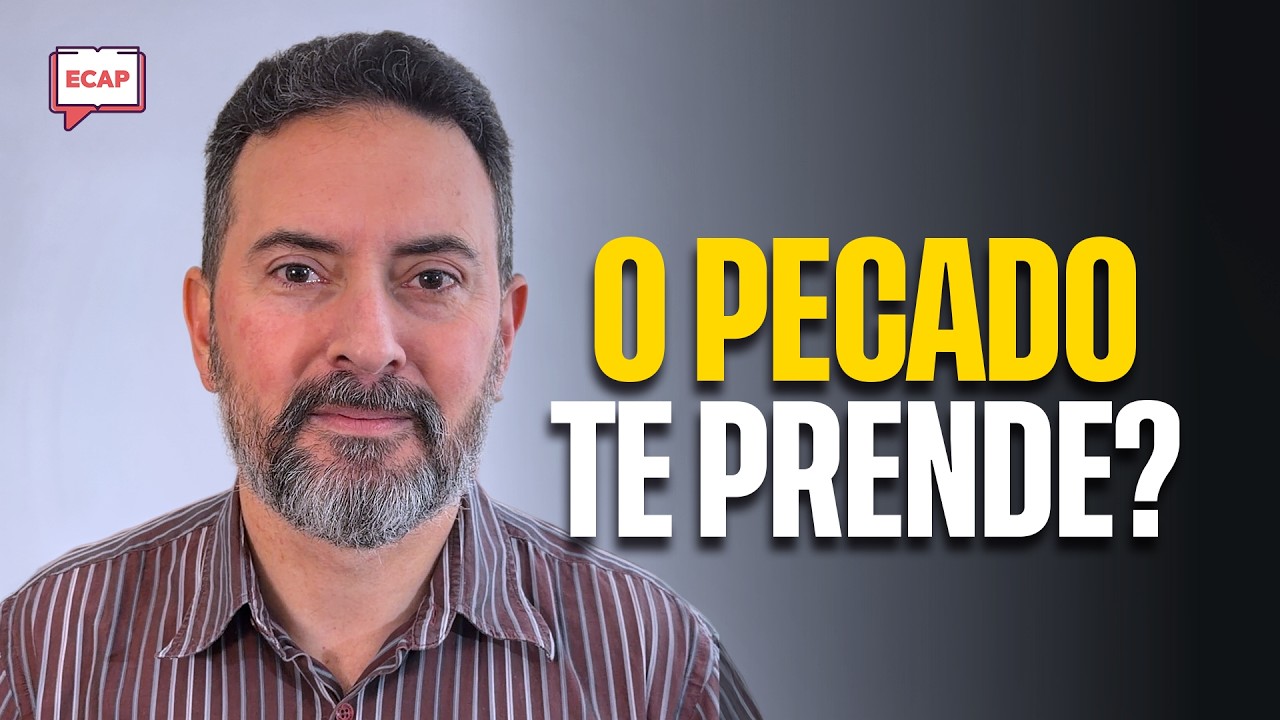O Pecado que Insiste: Encontrando Libertação Verdadeira na Palavra