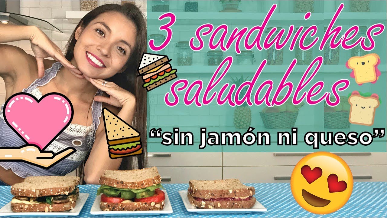 3 Sándwiches saludables ¡SIN JAMÓN NI QUESO! - VEGANOS - Mixi