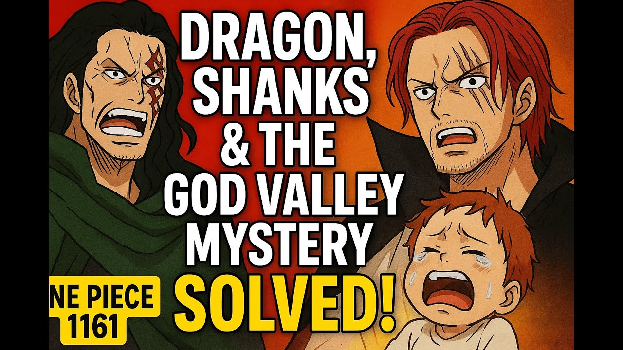 Dragon, Shanks & the God Valley Mystery Solved! (One Piece 1161)