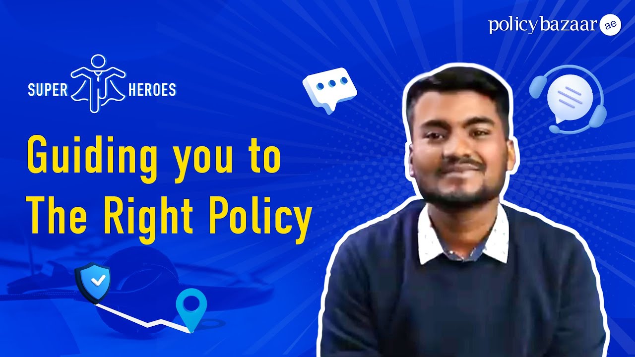 The #PBSuperHero Ensuring Proper Health Insurance Coverage! - Policybazaar.ae