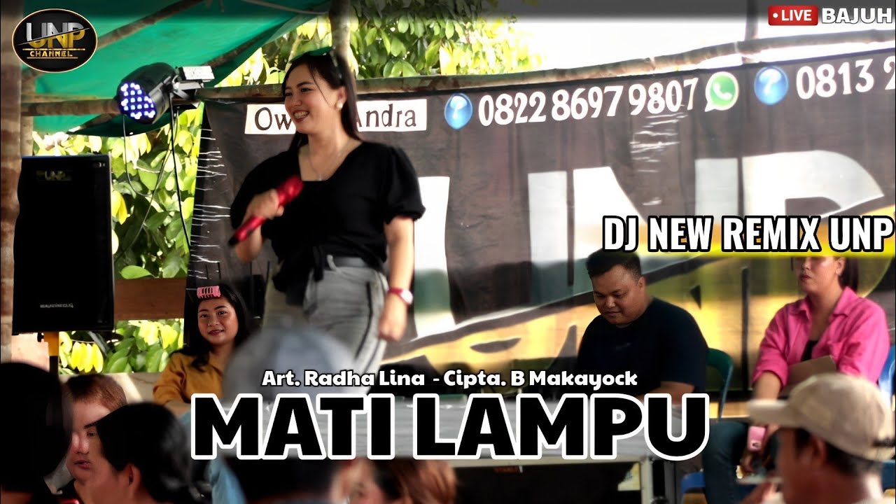 RADHA LINA - MATI LAMPU CIPTA B MAKAYOCK  - LIVE DESA BAJUH