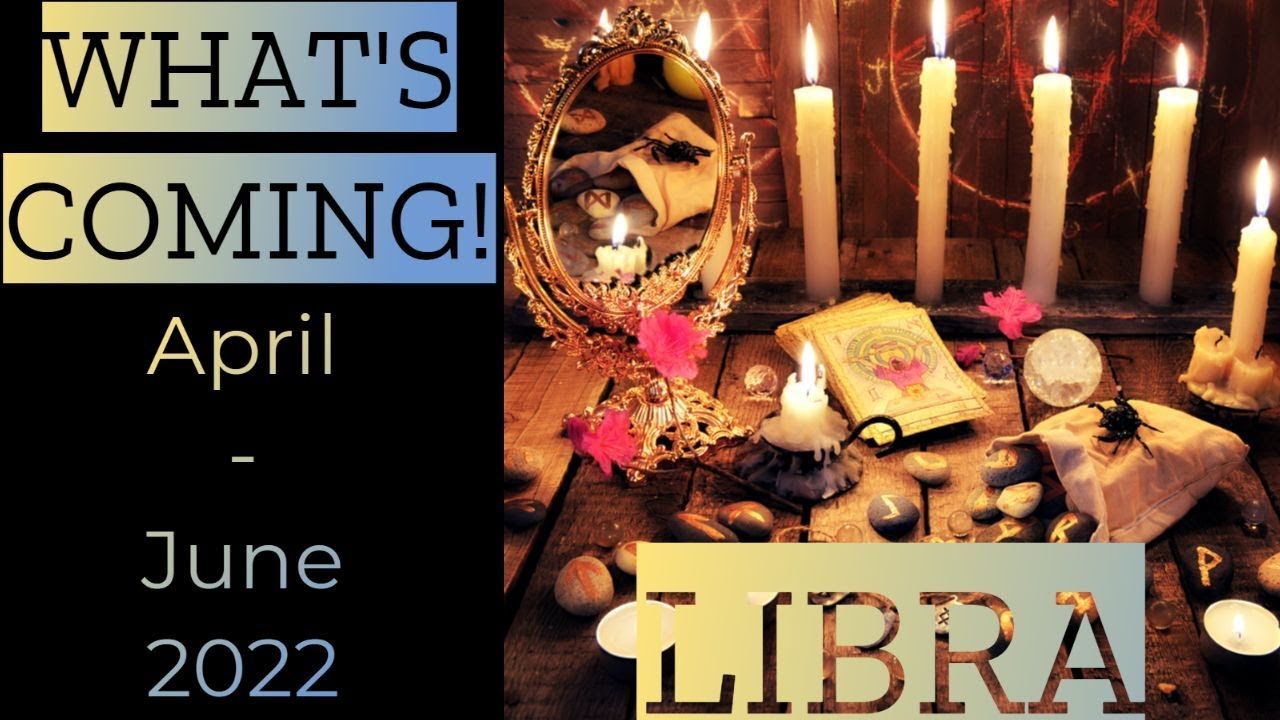 ♎️Libra ~ Someone Has Their Eyes All Over You! ~ April - June 2022