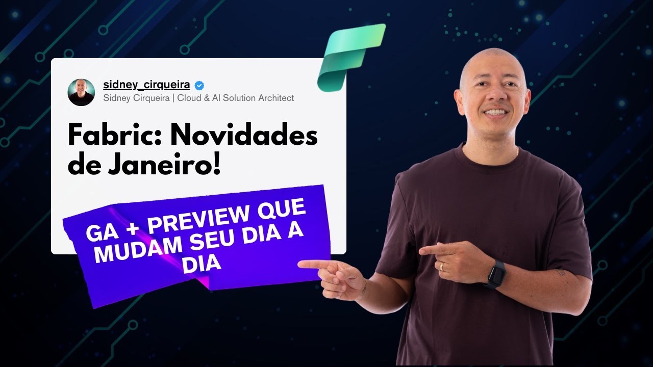 Microsoft Fabric: as novidades de janeiro que todo profissional de dados precisa saber!