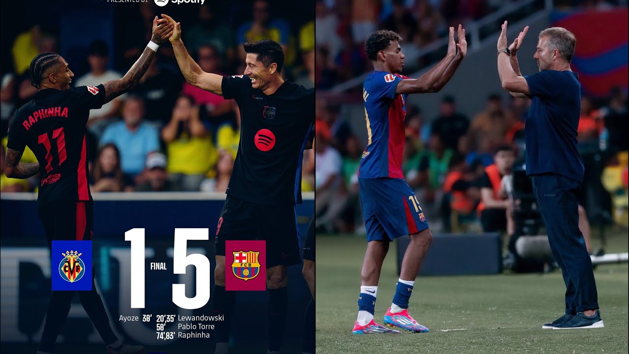 BARCELONA VS VILLARREAL 5-1 | RAPHINHA & LEWANDOSKI 2 GOALS | HANSI FLICK BALL 🔥