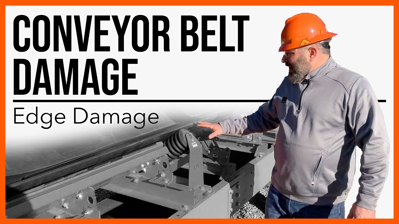 Edge Damage | Conveyor Belt Damage
