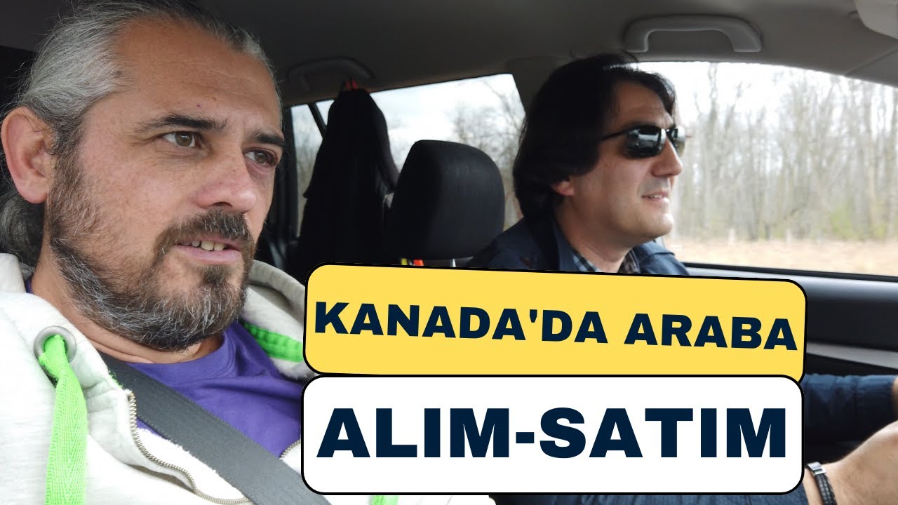 Ozi'ye araba bakıyoruz | Kanada'da araba alım-satım, safety ve sigorta nasıl yapılır?