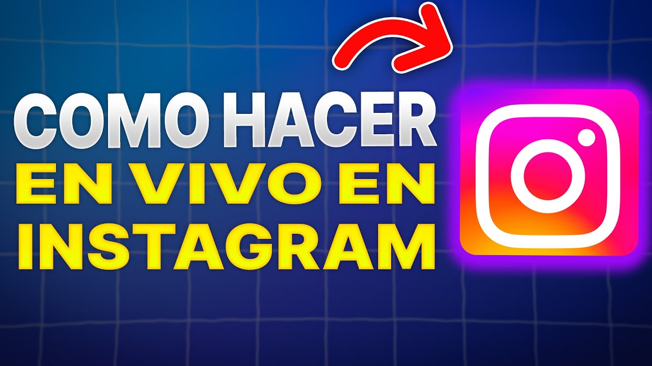 Cómo Hacer Transmisiones En Vivo En Instagram (Nueva Actualización) 2026