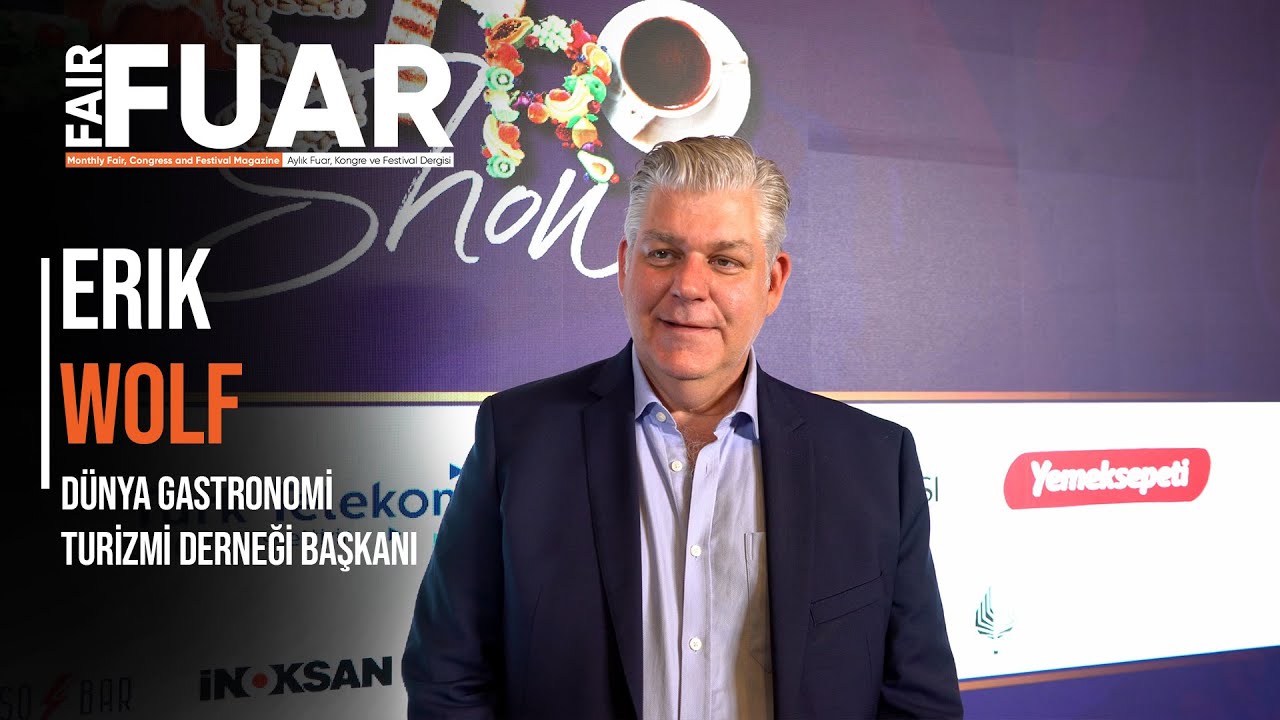 D&uuml;nya Gastronomi Turizmi Derneği Başkanı Erik Wolf #gastroshow