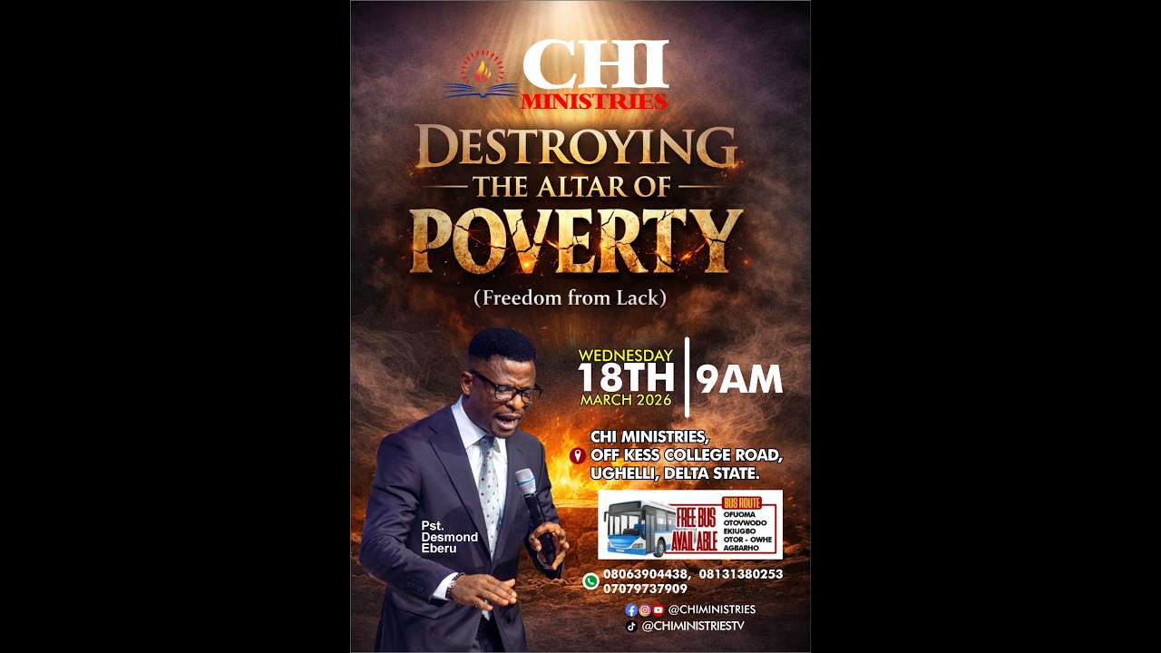 DESTORYING THE ALTAR OF POVERTY (FREEDOM FROM LACK)with Pst Desmond Oghenenyerovwo Eberu