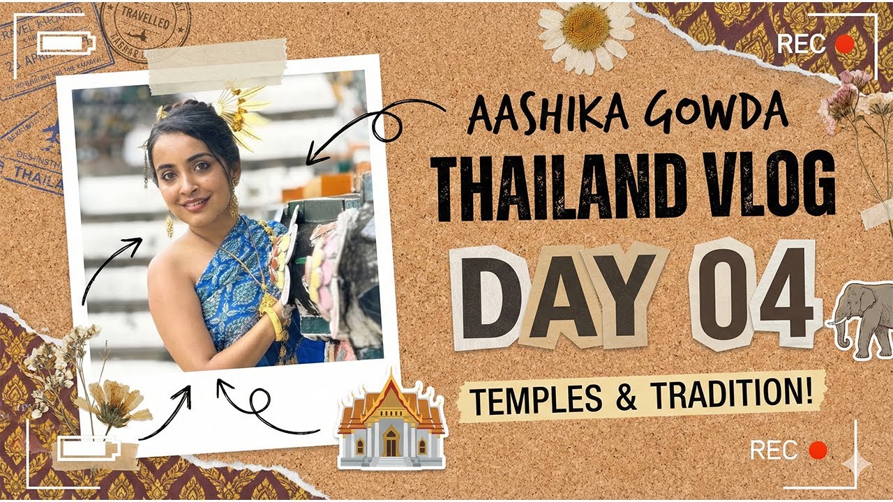 Thailand Travel Series Day 04 | Exploring Thailand with Aashika Gowda | Kannada Vlog