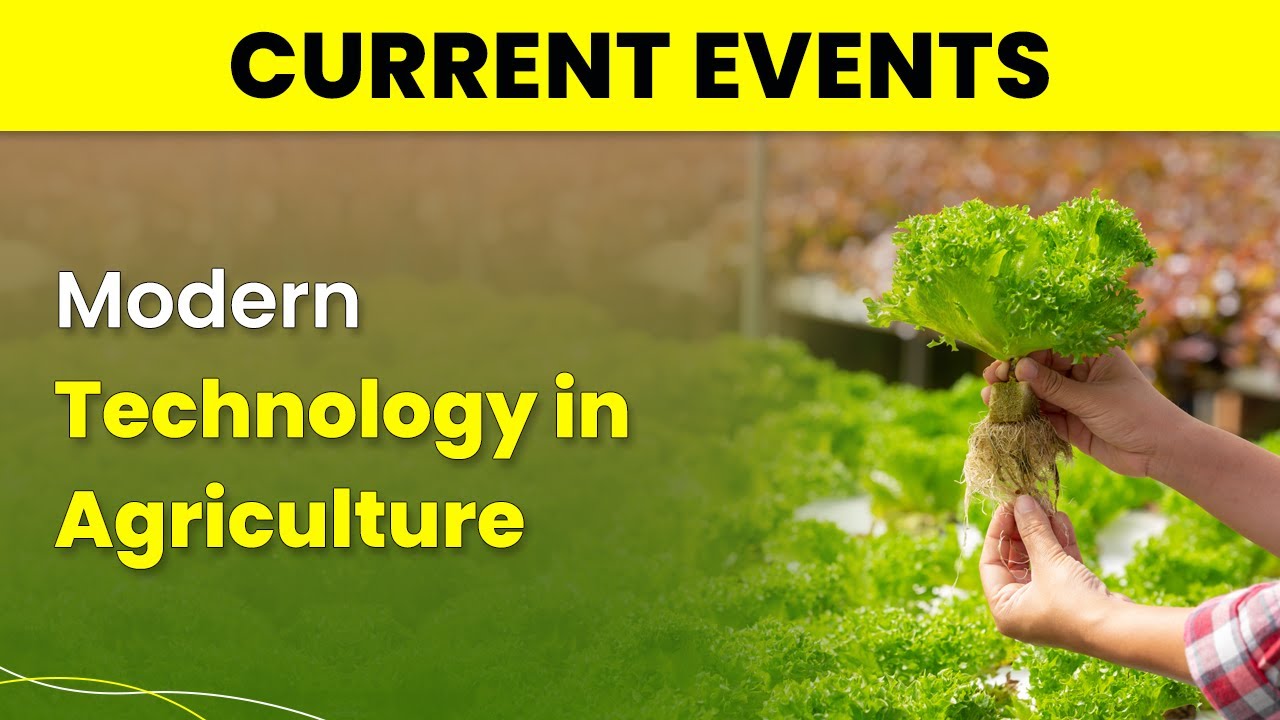 Adoption of Modern Technology in Agriculture | Importance of Technology in Agriculture