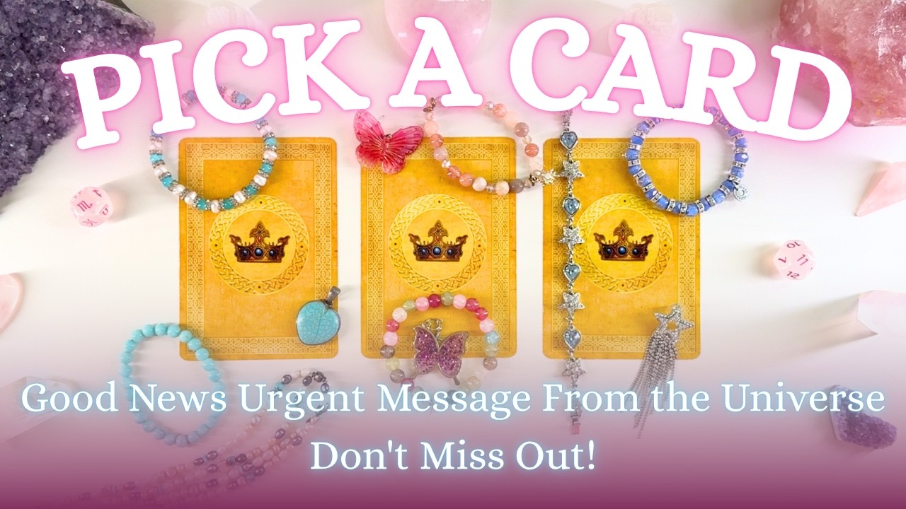 Urgent Messages from the Universe 🔮✨ Pick A Card Reading 🤍✨