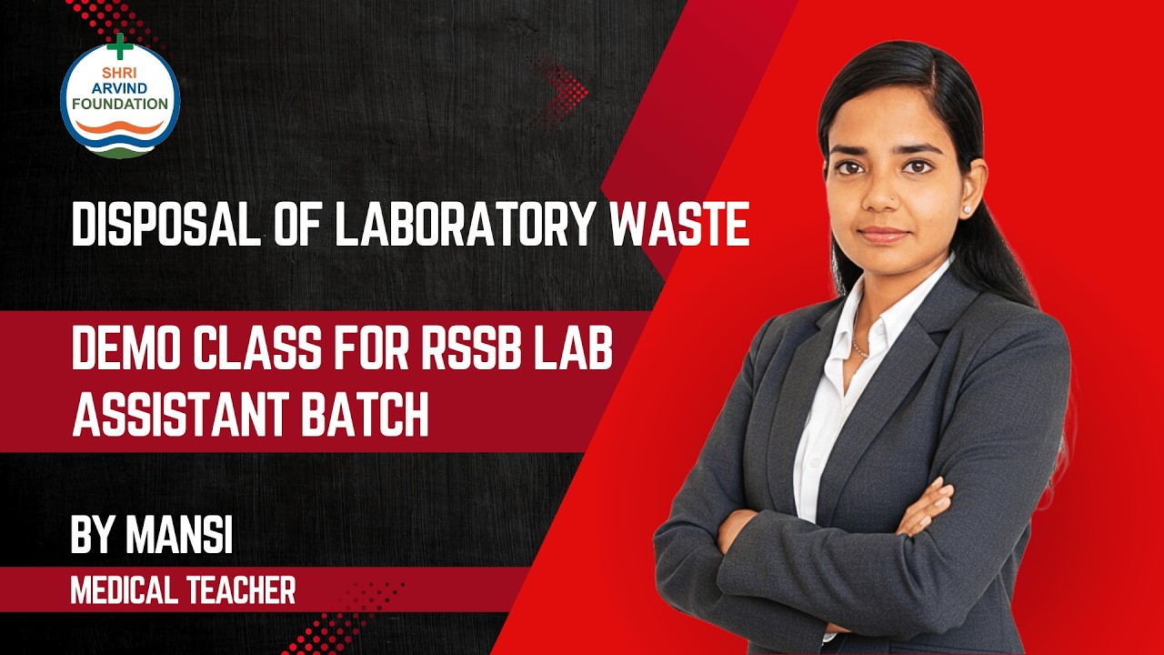 DEMO CLASS FOR RSSB LAB ASSISTANT BATCH    TOPIC - DISPOSAL OF LABORATORY WASTE