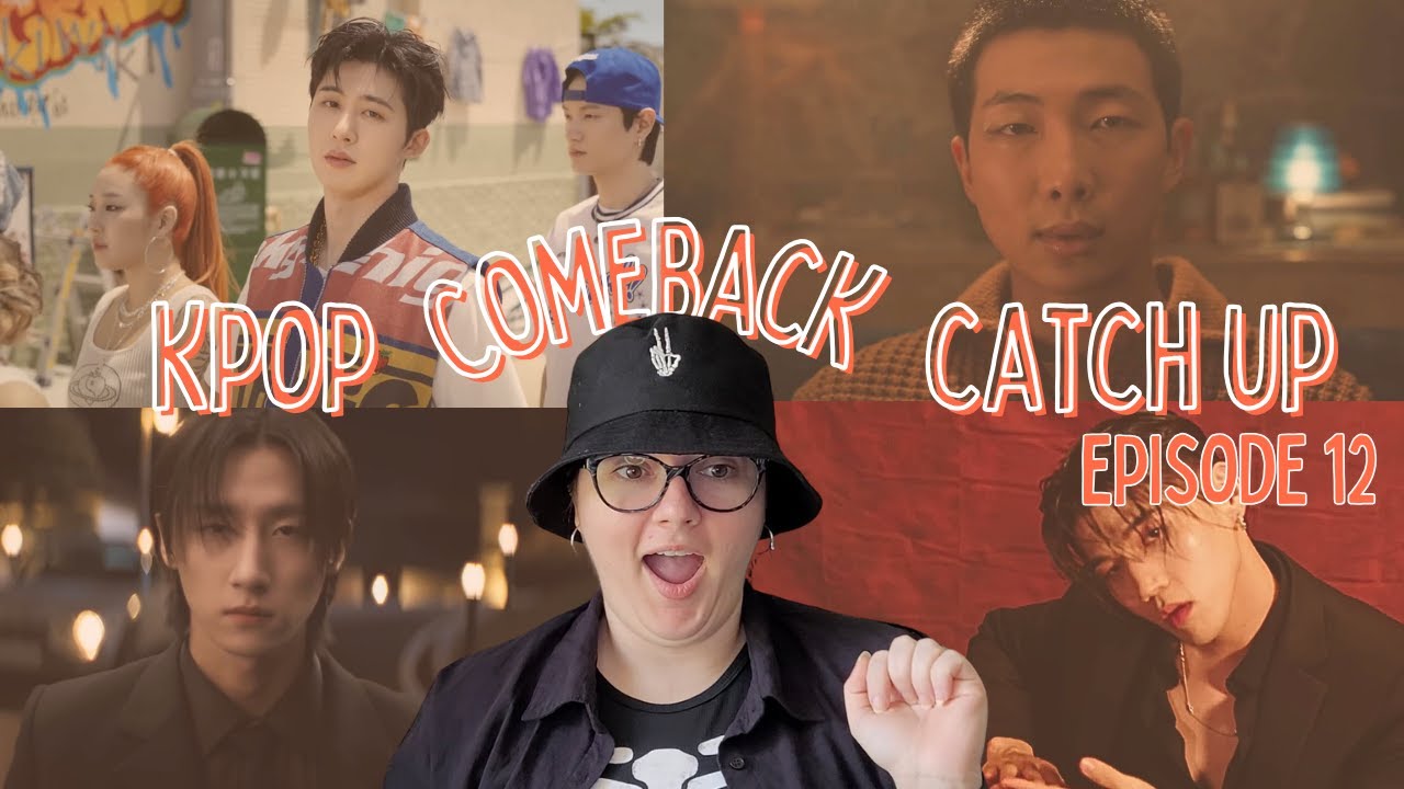 Kpop Comeback Catch Up: Episode 12 | IM (Monsta X), J Hope & RM (BTS), BM (KARD), BI, & Hannah Bahng