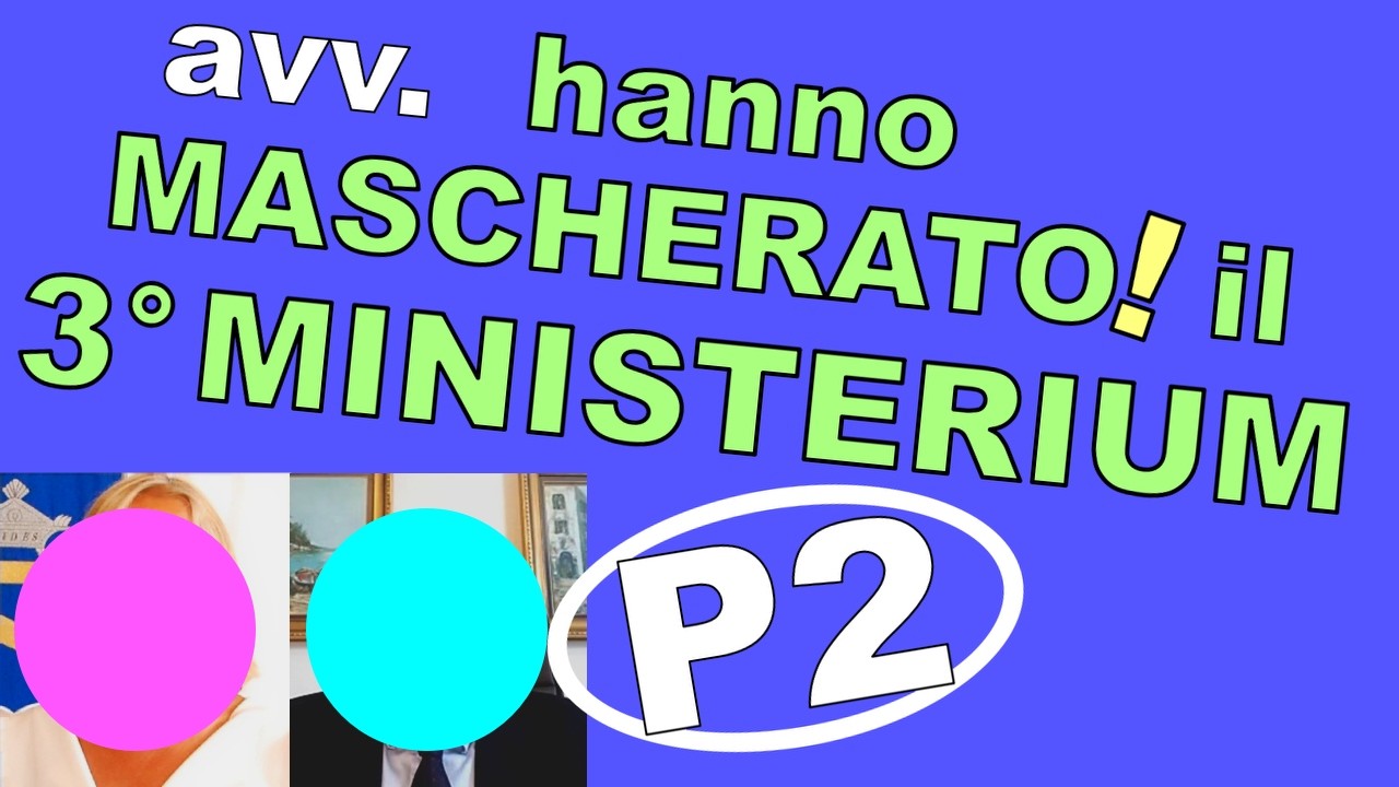 Avvocati hanno mascherato il terzo ministerium P2 &ndash; latinisti Cionci 02 &ndash; Convinzione-Contraddizione