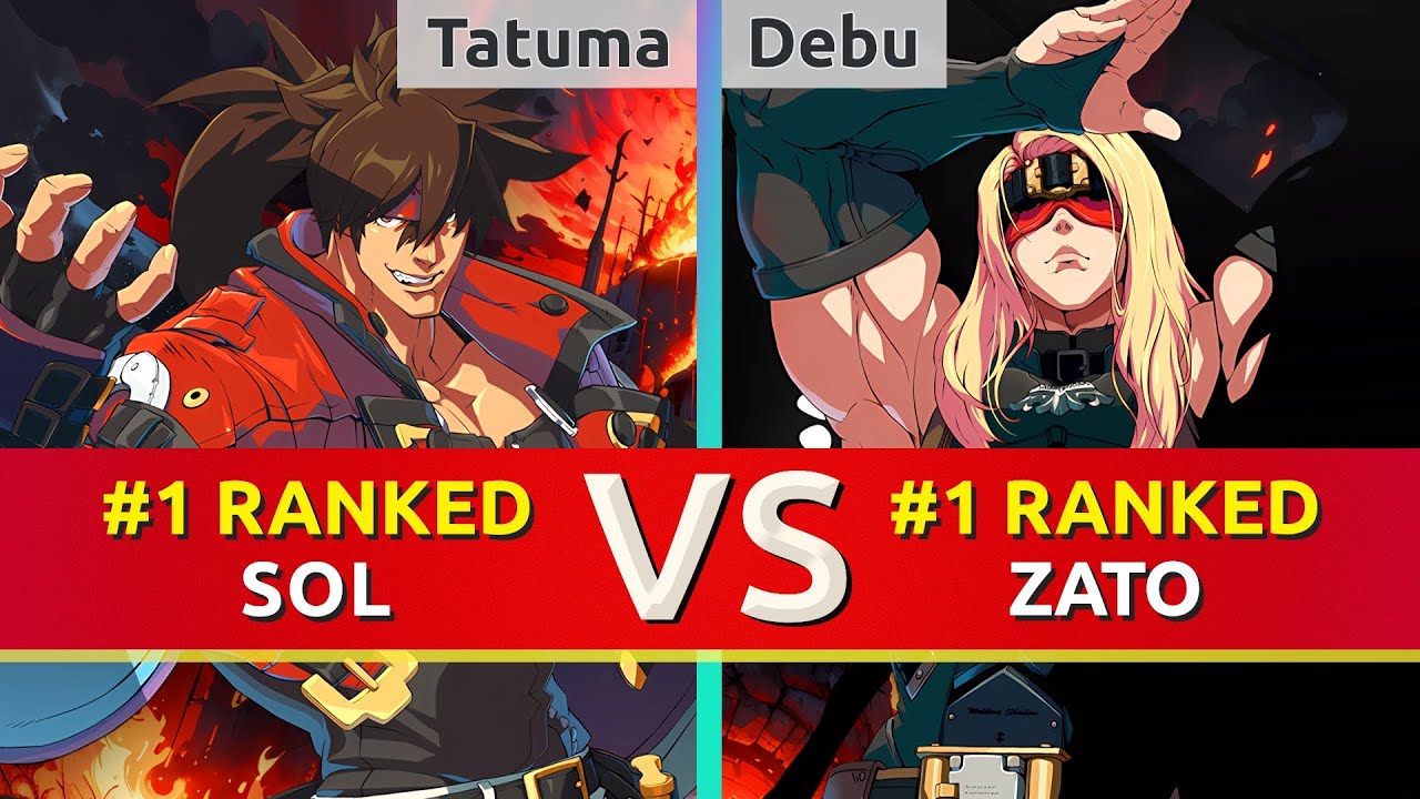 GGST ▰ Tatuma (#1 Ranked Sol) vs Debu (#1 Ranked Zato). High Level Gameplay