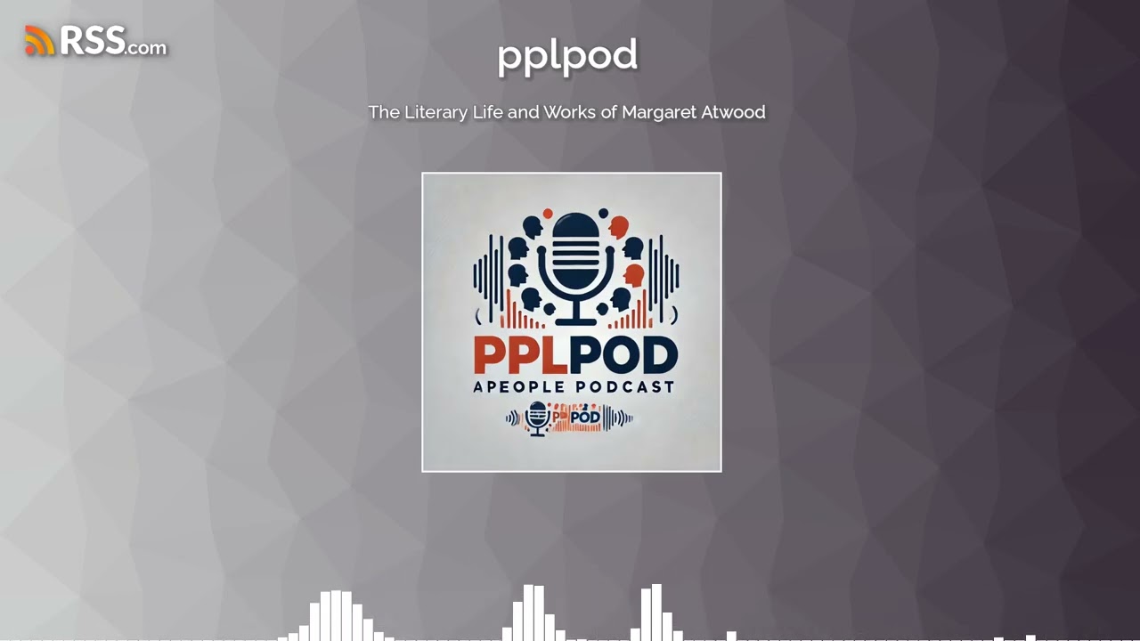 The Literary Life and Works of Margaret Atwood