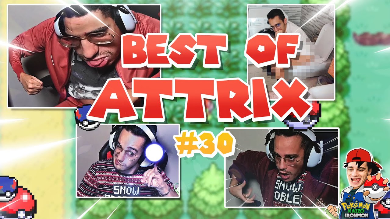 Best of Attrix #30 | DA LABORATORIO!