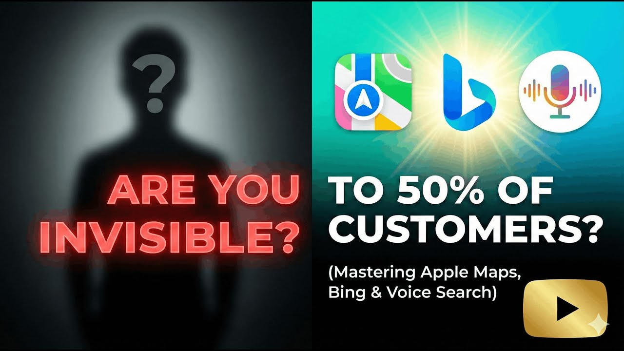 Are You Invisible to 50% of Customers? (Mastering Apple Maps, Bing & Voice Search)