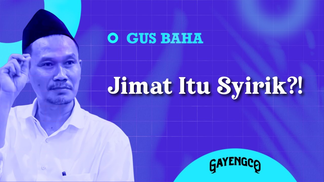 Gus Baha: Jimat Itu Syirik?!