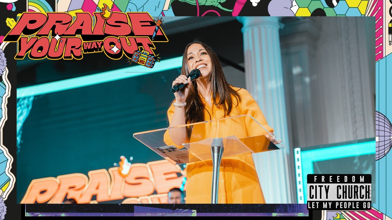 Praise Your Way Out | Pastor Liz Lozano