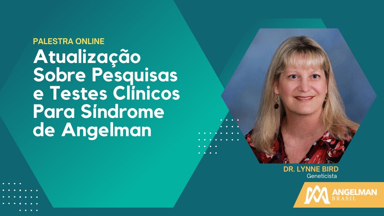 Pesquisas e Testes Clínicos para Sindrome de Angelman