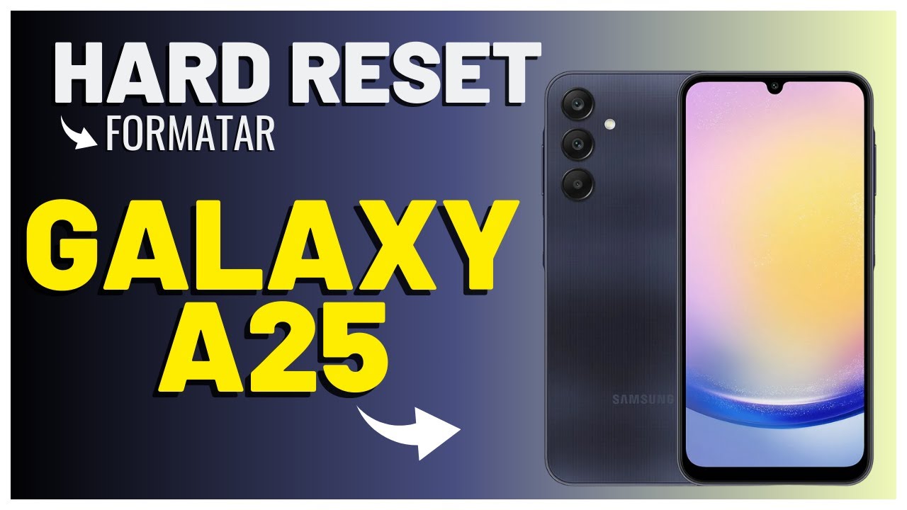 COMO FORMATAR ( HARD RESET ) SAMSUNG GALAXY A25 PASSO A PASSO!