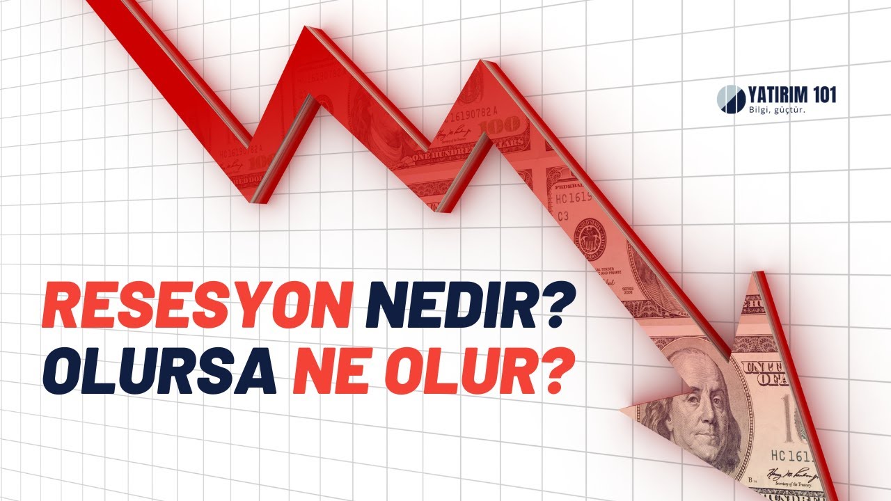 Resesyon nedir ? olursa ne olur?